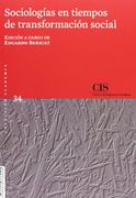 Sociologías en Tiempos de Transformación Social