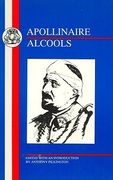 apollinaire: "les alcools" (french texts) (en Inglés)