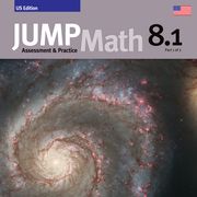Jump Math CC AP Book 8.1: Common Core Edition