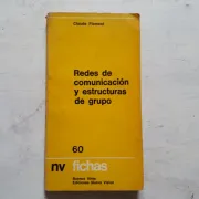 Redes de comunicación y estructuras de grupo (in Spanish)