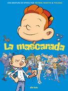 La Mascarada: Una Aventura de Spirou por Tehem, Makyo y Toldac