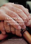 Travesia Hacia Unas Pensiones Sostenibles