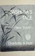 bashiba's tale (sanctuary) (en Inglés)