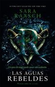 Las Aguas Rebeldes - Sara Raasch - Puck