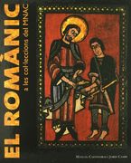 El Romànic a les Col·Leccions del Mnac (General)