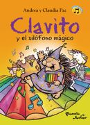 Clavito y el xilófono mágico (in Spanish)