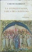 La Evangelización, Tarea del Cristiano