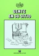 Gente en su Sitio - Quino - De La Flor