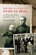 secretos y mentiras familia real