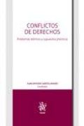 Conflictos de Derechos. Problemas Teóricos y Supuestos Prácticos (Teoría)
