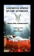 GOD REVELATIONS ON THE AFTERLIFE (en Inglés)