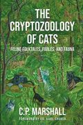 The Cryptozoology of Cats (en Inglés)