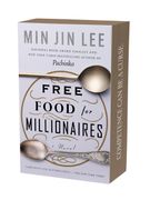 Free Food for Millionaires (en Inglés)