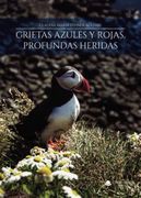 Grietas Azules y Rojas, Profundas Heridas
