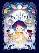Lily Medialuna 1 - las Gemas Mágicas - Xavier Bonet - Libro Físico