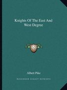 knights of the east and west degree