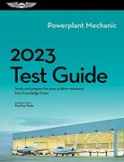 2023 Powerplant Mechanic Test Guide: Study and Prepare for Your Aviation Mechanic faa Knowledge Exam (Asa Fast-Track Test Guides) (en Inglés)