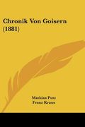 Chronik Von Goisern (1881) (en Alemán)