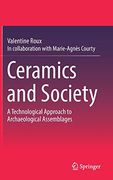 Ceramics and Society: A Technological Approach to Archaeological Assemblages (en Inglés)