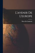 L'avenir de L'europe (in French)