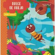 Cuentos de la Pradera: Dulce de Abeja