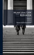 Municipal law Reporter (en Inglés)