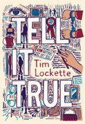 Tell It True (en Inglés)