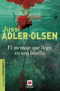 El Mensaje que Llegó en una Botella: (Los Casos del Departamento q 3) (Mistery Plus)