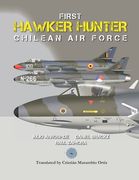 First Hawker Hunter in the Chilean Air Force (en Inglés)