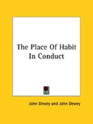 the place of habit in conduct (en Inglés)