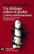 Un Dialogo Sobre el Poder y Otras Conversaciones