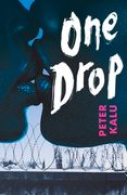 One Drop (en Inglés)