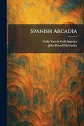 Spanish Arcadia