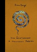 Yves Saint Laurent: A Moroccan Passion 