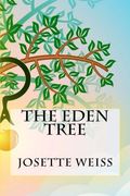 The Eden Tree