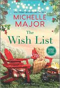 The Wish List: A Novel (The Carolina Girls) 