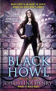 Black Howl (Black Wings, Book 3) (en Inglés)