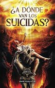A Dónde van los Suicidas?