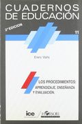 Los Procedimientos: Aprendizaje, Enseñanza y Evaluación (Cuadernos de Educación)