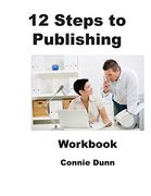 12 Steps to Publishing: Workbook (en Inglés)