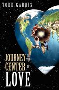 journey to the center of love (en Inglés)