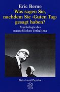 Was Sagen Sie, Nachdem sie Guten tag Gesagt Haben? Psychologie d es Menschlichen Verhaltens (in German)