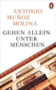 Gehen Allein Unter Menschen (in German)