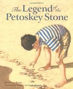 the legend of the petoskey stone (en Inglés)