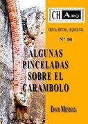 Charq 10: Algunas Pinceladas Sobre el Carambolo (in Spanish)
