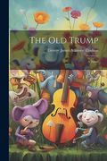 The old Trump (en Inglés)