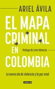 MAPA CRIMINAL EN COLOMBIA, EL