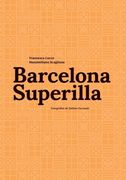Barcelona Superilla (en Catalán)