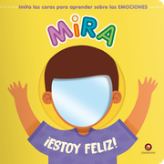 Mira. ¡Estoy Feliz!