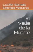 El Valle de la Muerte (in Spanish)